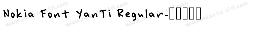 Nokia Font YanTi Regular字体转换